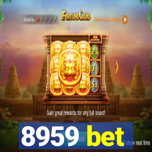 8959 bet